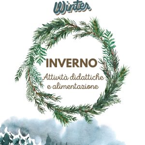 1) INVERNO: Attività e Lavoretti